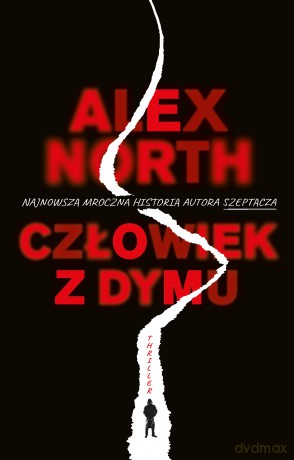 Człowiek z dymu - Alex North [KSIĄŻKA]