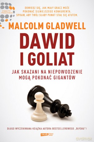 Dawid I Goliat Jak Skazani Na Niepowodzenie Mogą Pokonać Gigantów