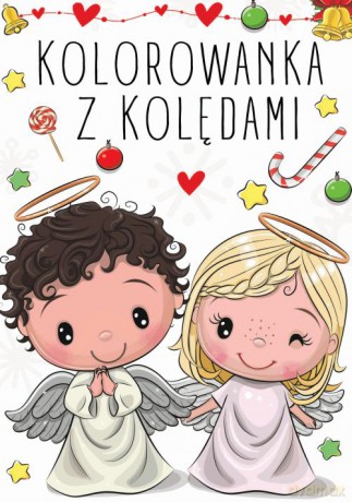 Kolorowanka z kolędami [KSIĄŻKA]
