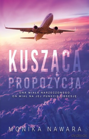 Kusząca propozycja - Monika Nawara [KSIĄŻKA]
