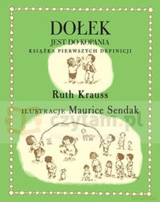 Dołek Jest Do Kopania - Krauss Ruth [KSIĄŻKA]