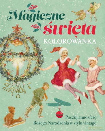 Magiczne święta. Kolorowanka [KSIĄŻKA]