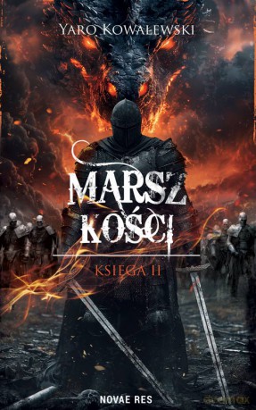 Marsz kości - Yaro Kowalewski [KSIĄŻKA]