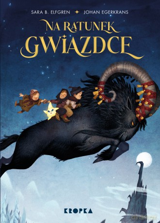 Na ratunek Gwiazdce! - Sara B. Elfgren [KSIĄŻKA]