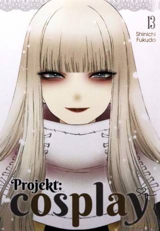 Projekt: cosplay (Tom 13) - Shinichi Fukuda [KSIĄŻKA]