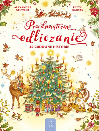 Przedświąteczne odliczanie. 24 cudowne historie - Alexandra Stewart [KSIĄŻKA]