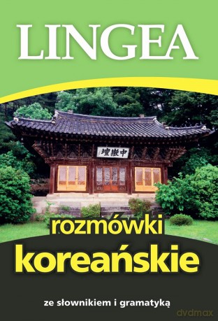 Rozmówki koreańskie ze słownikiem i gramatyką [KSIĄŻKA]