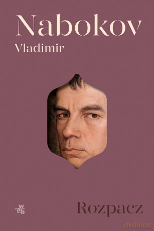Rozpacz - Vladimir Nabokov [KSIĄŻKA]