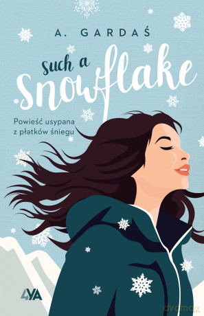 Such a Snowflake - A. Gardaś [KSIĄŻKA]
