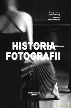 Historia Fotografii [KSIĄŻKA]