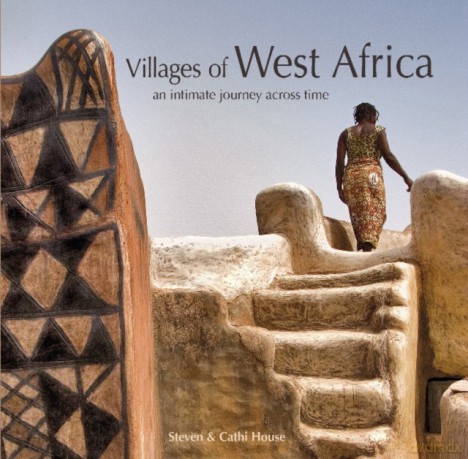 Villages of West Africa - Steven House - Cathi House [KSIĄŻKA]