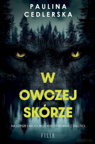 W owczej skórze wyd. specjalne - Paulina Cedlerska [KSIĄŻKA]