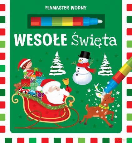 Wesołe Święta. Flamaster wodny [KSIĄŻKA]