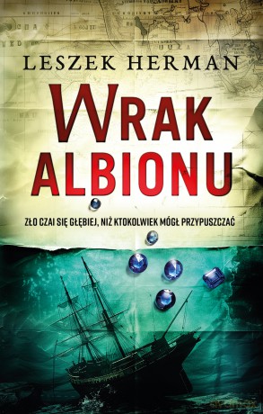 Wrak Albionu - Leszek Herman [KSIĄŻKA]