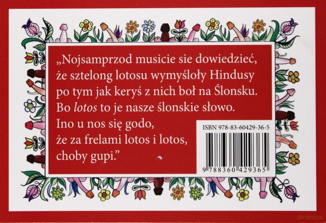 Kamasutra Po Śląsku. Czyli Nasze Najlepsze Sztelongi