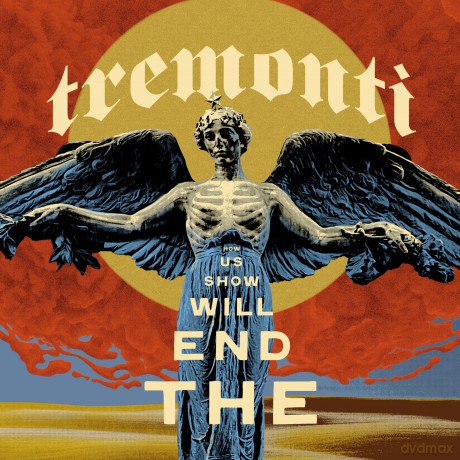 Tremonti: The End Will Show Us How [2xWinyl]