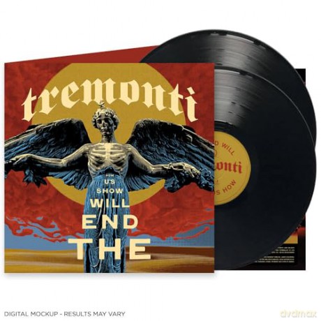 Tremonti: The End Will Show Us How [2xWinyl]