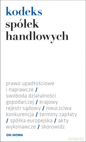 Kodeks Spółek Handlowych 01.09.2014 Folia