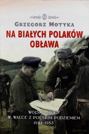 Na Białych Polaków Obława
