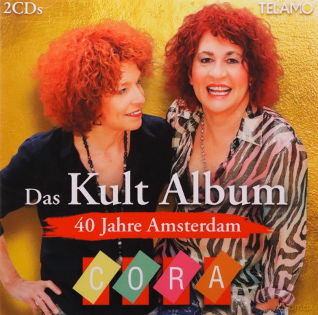 Cora: 40 Jahre Amsterdam: Das Kult-Album [2CD]