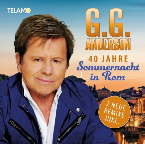 G.G. Anderson: 40 Jahre Sommernacht in Rom [2CD]