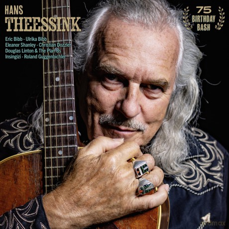 Hans Theessink: 75 Birthday Bash: A Unique Live Recording [Winyl]