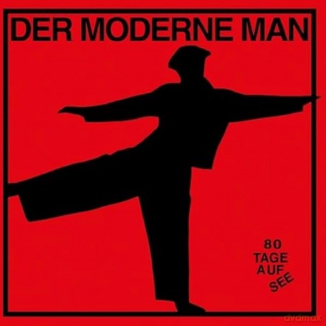 Der Moderne Man: 80 Tage auf See [CD]