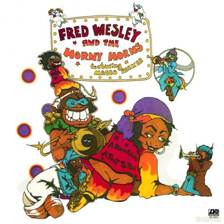 Fred Wesley: A Blow For Me, A Toot To You [Winyl]