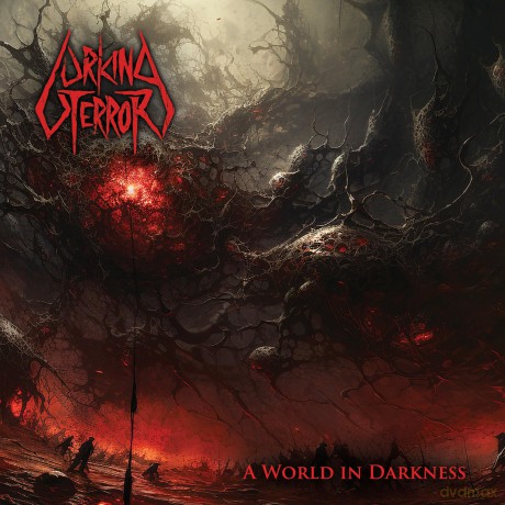 Lurking Terror: A World In Darkness [CD]