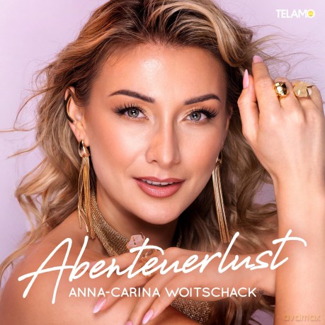 Anna-Carina Woitschack: Abenteuerlust [CD]