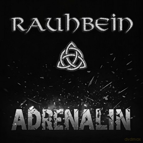 Rauhbein: Adrenalin [CD]