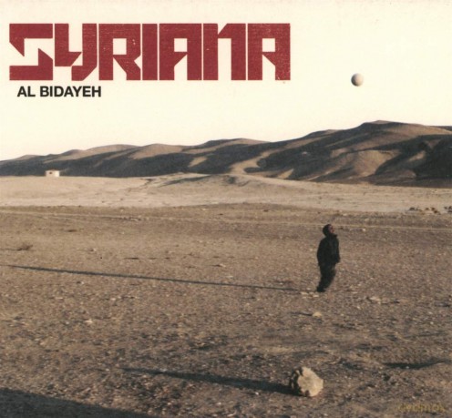 Syriana: Al Bidayeh [CD]