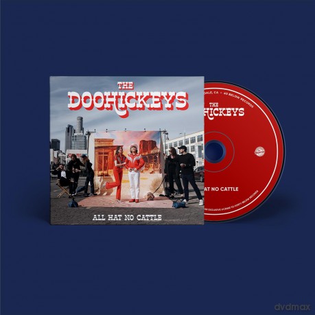 The Doohickeys: All Hat No Cattle [CD]