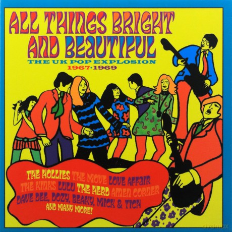 All Things Bright and Beautiful: The UK Pop Explosion [3CD]