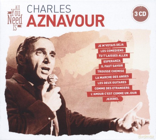 Charles Aznavour: All You Need Is: Charles Aznavour [3CD]