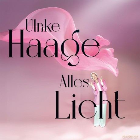 Ulrike Haage: Alles Licht [CD]