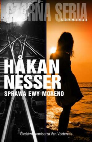 Sprawa Ewy Moreno - Hakan Nesser [KSIĄŻKA]