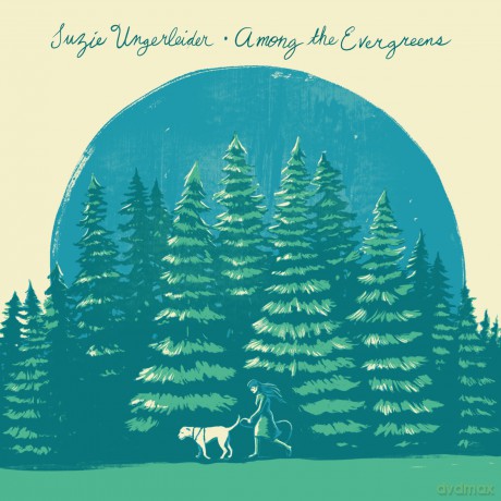 Suzie Ungerleider: Among The Evergreens [Winyl]