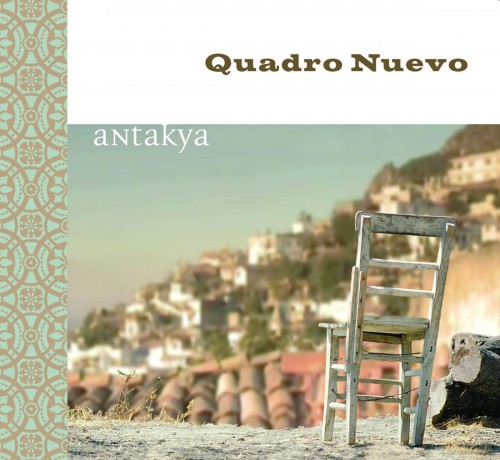 Quadro Nuevo: Antakya [Winyl]