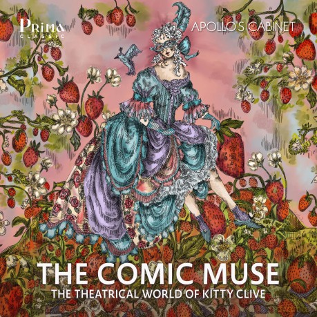 Apollo's Cabinet - The Comic Muse (The Theatralic World of Kitty Clive) [CD]