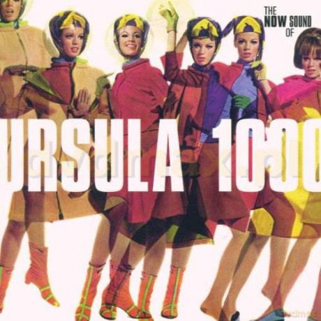Ursula 1000: Now Sound Of Ursula 1000 [CD]