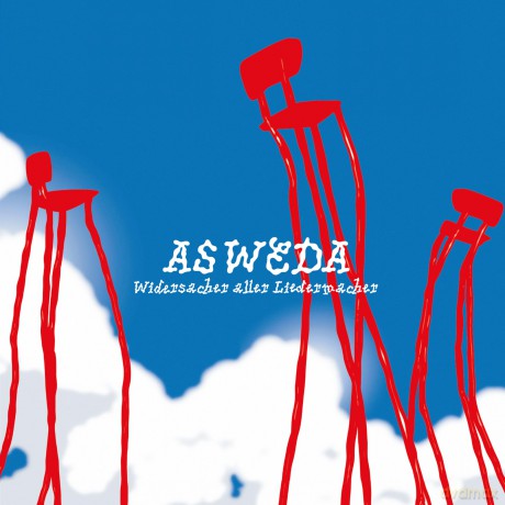 Widersacher aller Liedermacher: As Weda [CD]