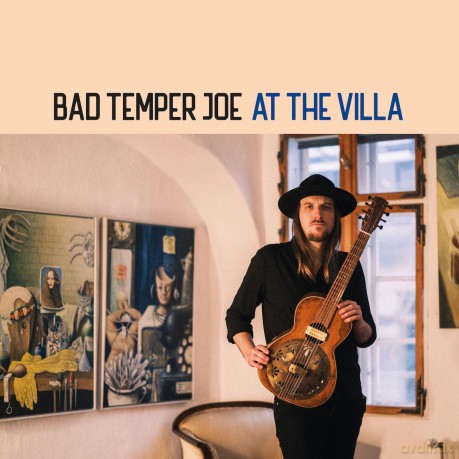 Bad Temper Joe: At The Villa [CD]