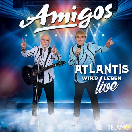 Die Amigos: Atlantis wird leben (Live) [CD]