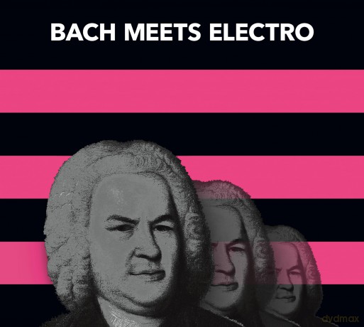 Bach meets Electro [CD]