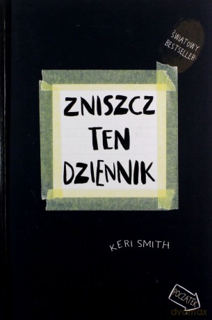 Zniszcz Ten Dziennik Kreatywna Destrukcja [KSIĄŻKA]