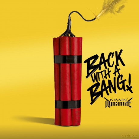 Kissin' Dynamite: Back With A Bang! [CD]
