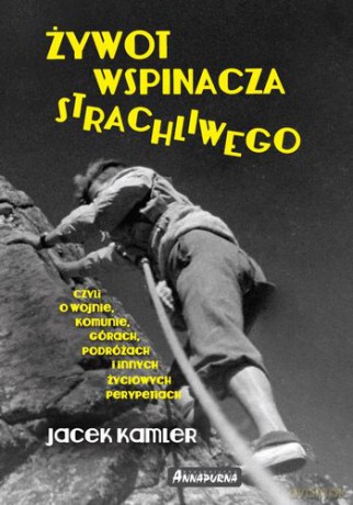 Żywot Wspinacza Strachliwego [KSIĄŻKA]