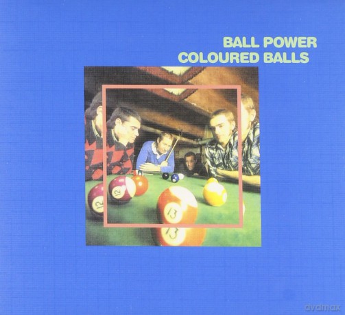 Coloured Balls: Ball Power (Expanded) [CD]
