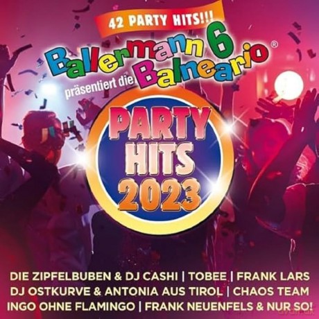 Ballermann 6 Balneario praesentiert: Die Party Hits 2023 [2CD]